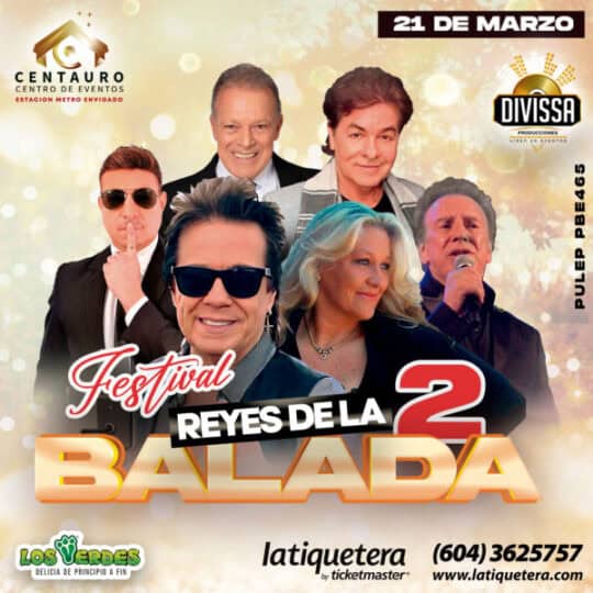 Festival Reyes De La Balada 2