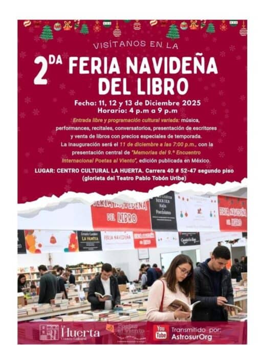 Feria del libro navideña en La Huerta, con actividades culturales, venta de libros y presentaciones de escritores del 11 al 13 de diciembre 2025. Entrada libre en Centro Cultural La Huerta.