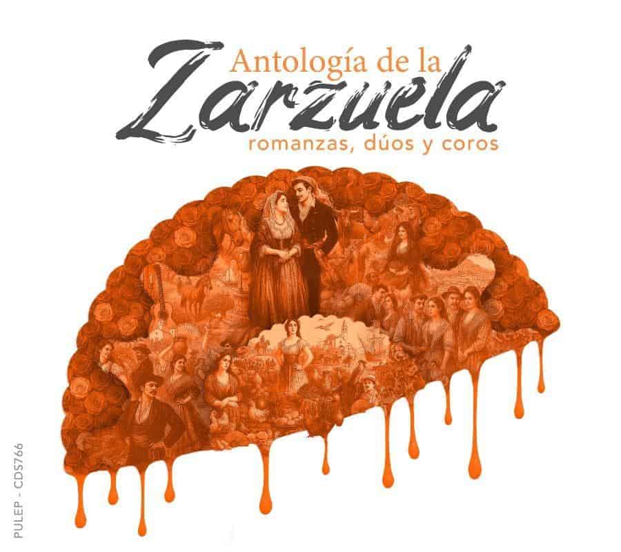 ANTOLOGIA DE LA ZARZUELA