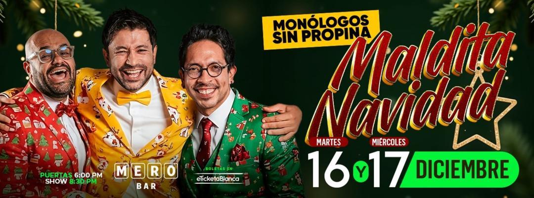 Evento navideño en Medellín con monólogos sin propina, en el MERO Bar el 16 y 17 de diciembre. ¡Disfruta de una noche de humor y alegría en la temporada navideña!.