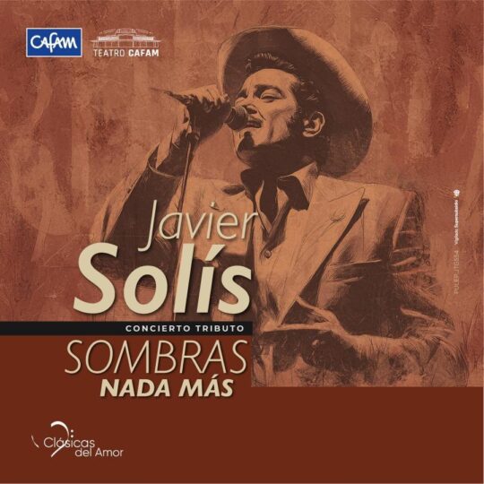SOMBRAS NADA MAS   TRIBUTO A JAVIER SOLIS