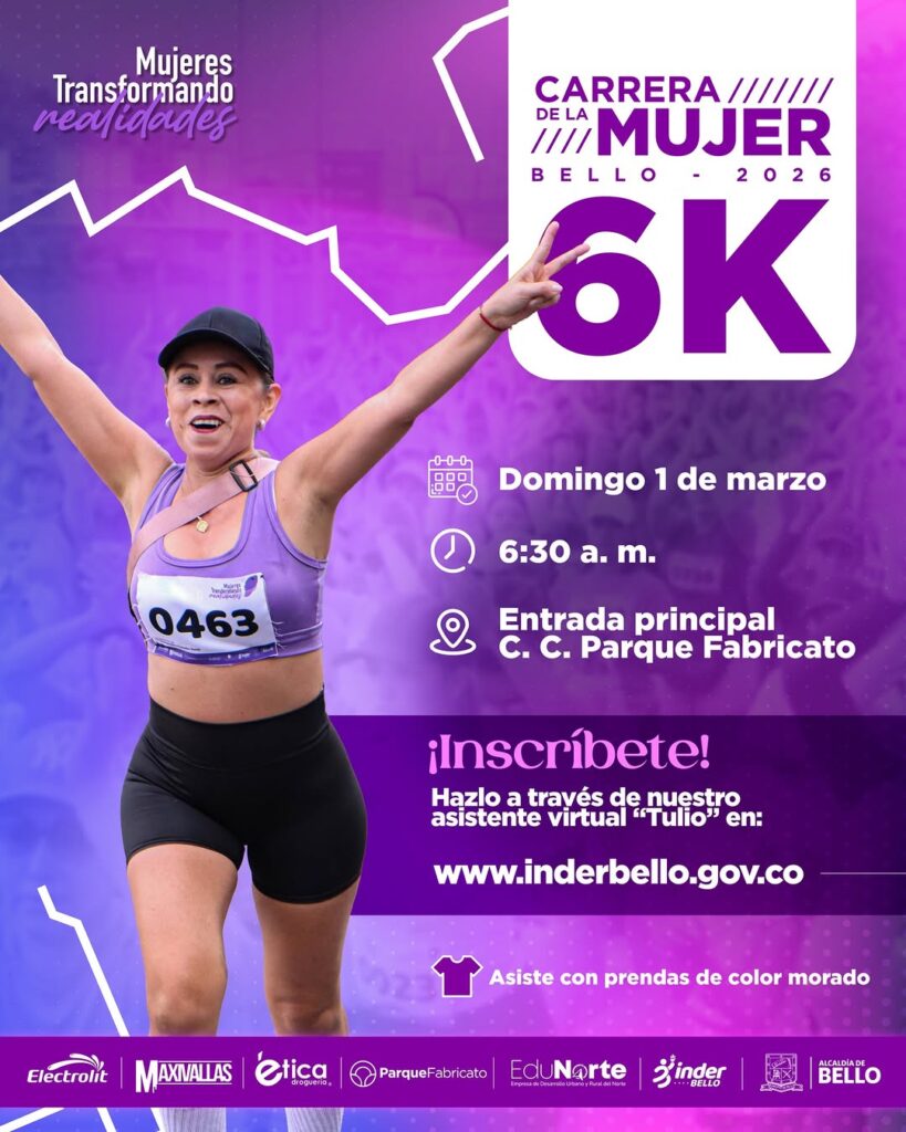 CARRERA DE LA MUJER BELLO - 2026 6K - Carreras, Deporte - Bello - Eventario