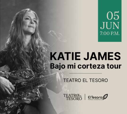 KATIE JAMES   BAJO MI CORTEZA TOUR