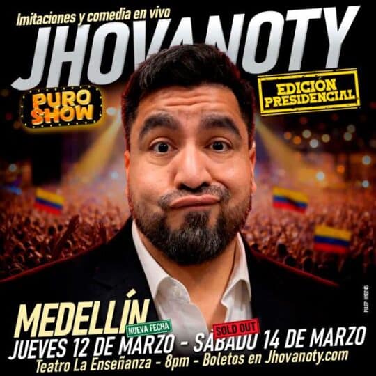 Jhovanoty en Medellín, comedia en vivo y humor en un show exclusivo en el Teatro La Enseñanza, del 12 al 14 de marzo. Entradas agotadas, disfruta de risas y entretenimiento en esta edición presidencia.