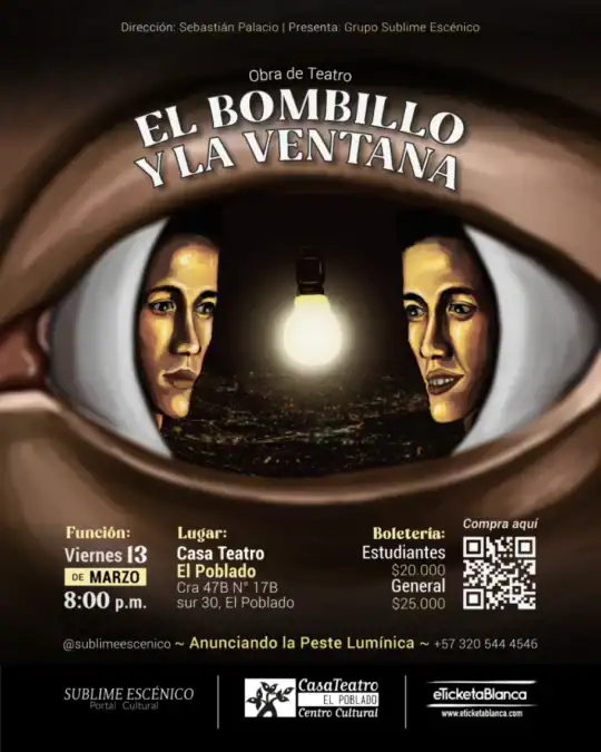 Cartel de la obra teatral "El Bombillo y la Ventana" con imágenes de dos personajes y una bombilla en el centro, promocionando la función en Casa Teatro El Poblado.