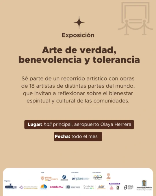 Exposicion Arte De Verdad Benevolencia Y Tolerancia