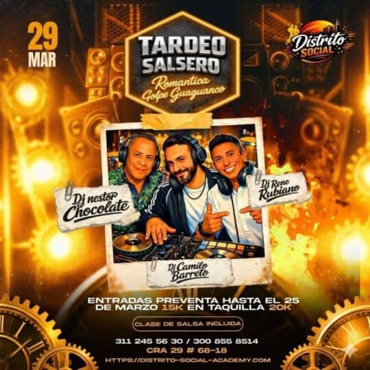 Concierto de salsa romántica con DJ Nestor Chocolate, DJ Rene Rubiano y DJ Camilo Barreto en Distrito Social. Entradas anticipadas hasta el 25 de marzo, precio especial.