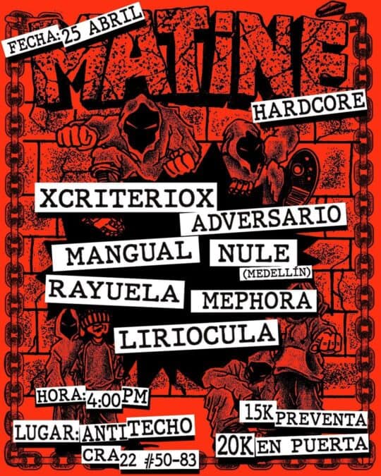 Mating Hardcore 活动将在麦德林举行，Xcriteriox、Nule、Rayuela 和 Mephora 将倾情加盟。预售票 15 奈拉，现场票 20 奈拉。下午 4:00 在 Antitecho 开始。