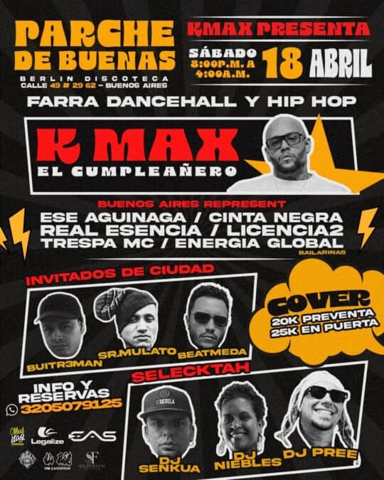 Evento de música en Buenos Aires con artistas como K Max, Farra Dancehall y Hip Hop, y invitados especiales como Sr. Mulato y Beatmeda. Entrada y preventa disponibles.