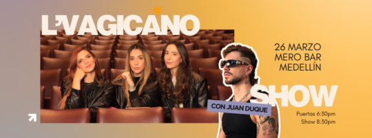 L VAGICANO   SHOW EN VIVO