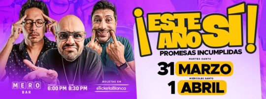 MONOLOGOS SIN PROPINA   ESTE ANO SI.    PROMESAS INCUMPLIDAS