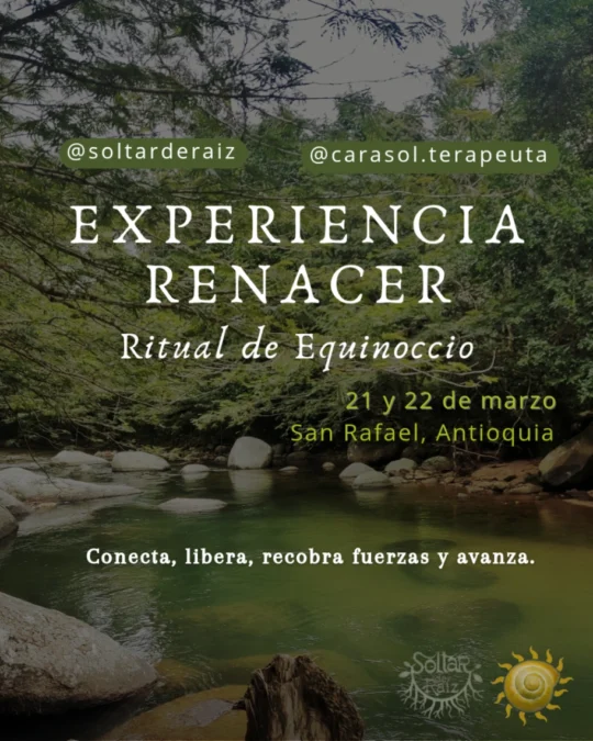 Experiencia Renacer Ritual De Equinoccio