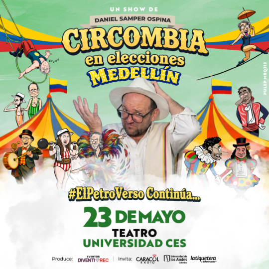 Circombia En Elecciones  ElPetroversoContinua En Medellin