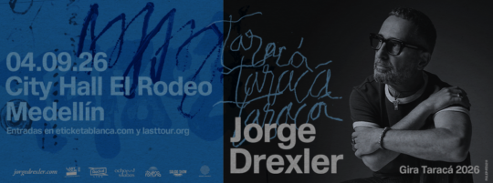 JORGE DREXLER EN MEDELLIN