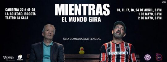 MIENTRAS EL MUNDO GIRA