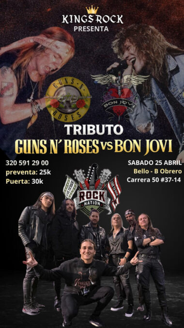 TRIBUTO GUNS N ROSES VS BON JOVI 1