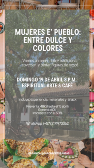 Mujeres E Pueblo Entre Dulce Y Colores