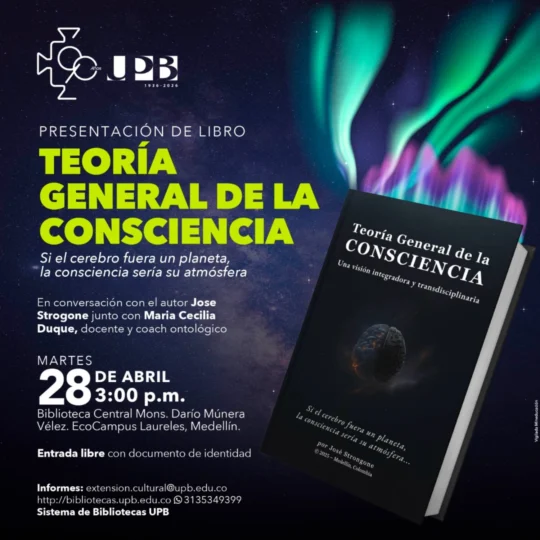 Presentacion De Libro Teoria General De La Consciencia