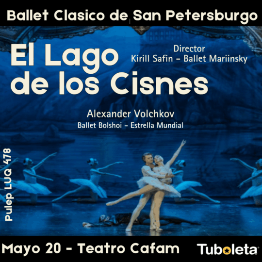 BALLET DE SAN PETERSBURGO  EL LAGO DE LOS CISNES