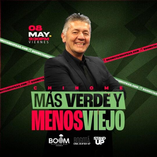 CHINOME MAS VERDE Y MENOS VIEJO