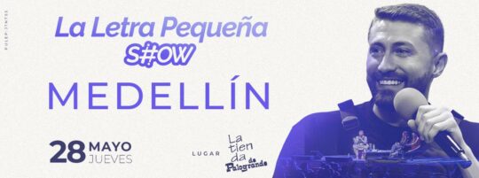 LA LETRA PEQUENA SHOW  EN ENVIGADO