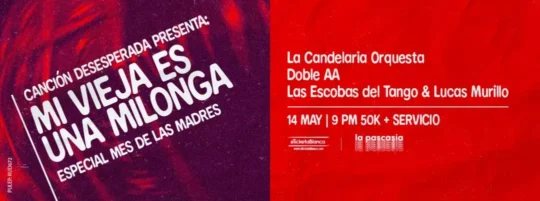 Mi Vieja Es Una Milonga