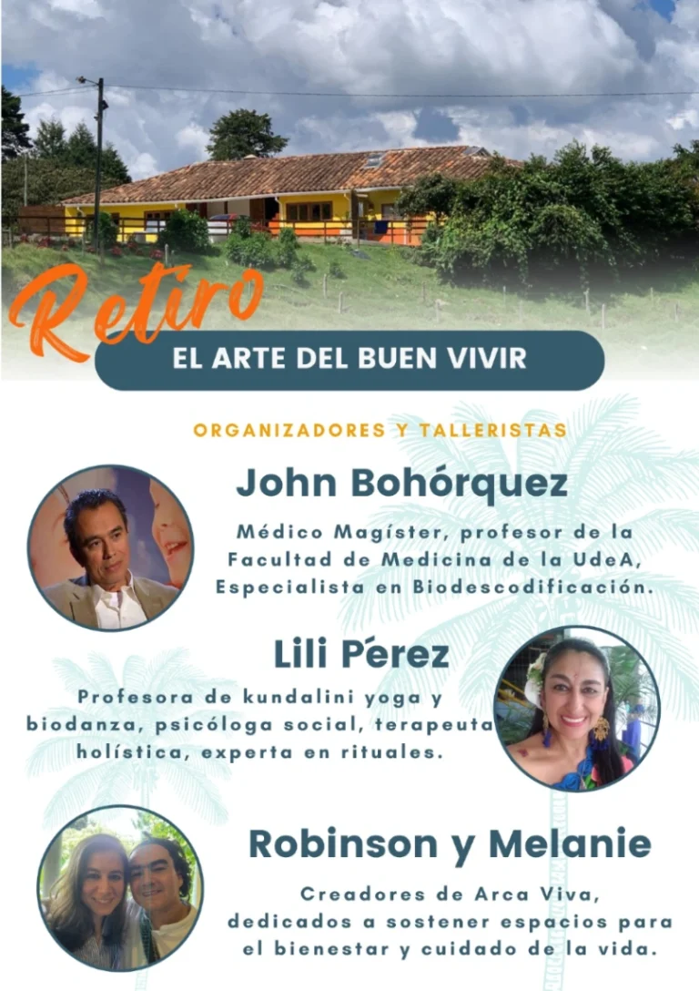 Retiro El Arte Del Buen Vivir 2