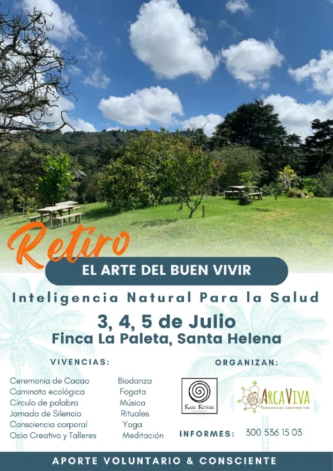 Retiro El Arte Del Buen Vivir