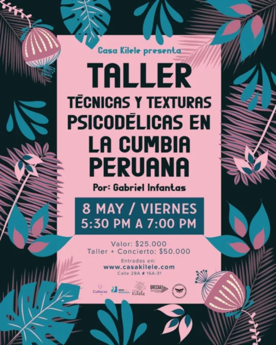 Taller Tecnicas Y Texturas Psicodelicas De La Cumbia Peruana