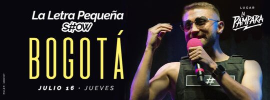 LA LETRA PEQUENA SHOW EN BOGOTA 1 - Image 7521