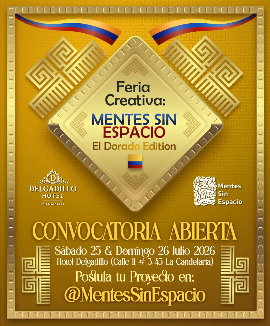 Feria Creativa: Mentes Sin Espacio 🎪 Edición El Dorado 🇨🇴✨ - Image 01