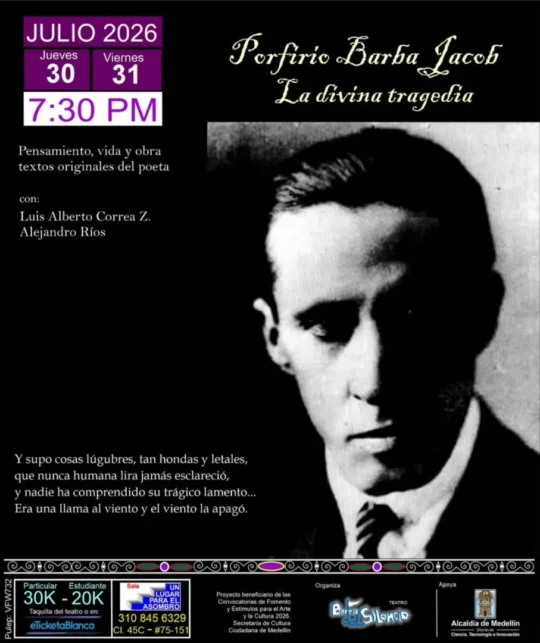 Obra “Porfirio Barba Jacob: La Divina Tragedia” - Image 01