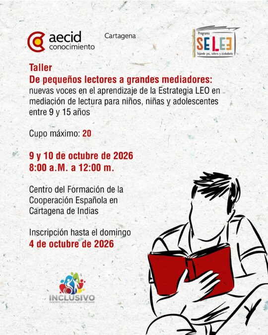 Taller De pequeños lectores a grandes mediadores: nuevas voces en el aprendizaje de la Estrategia LEO en mediación de lectura para niños, niñas y adolescentes entre 9 y 15 años - Image 01