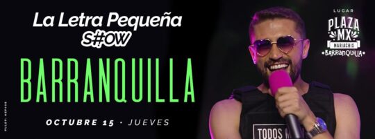 LA LETRA PEQUENA SHOW EN BARRANQUILLA - Image 9106