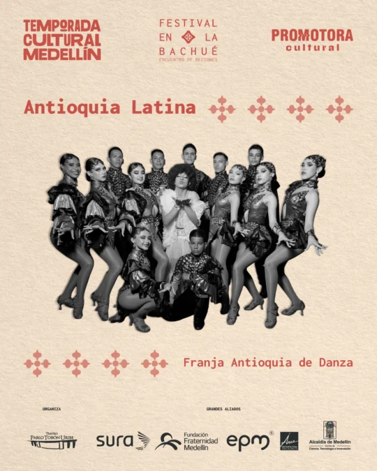 Festival en la Bachué: Antioquia Latina - Image 01