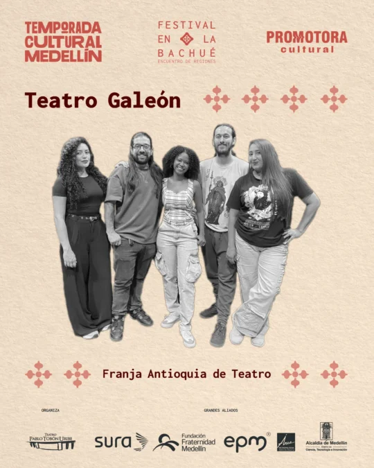 Festival en la Bachué: Teatro Galeón - Image 01
