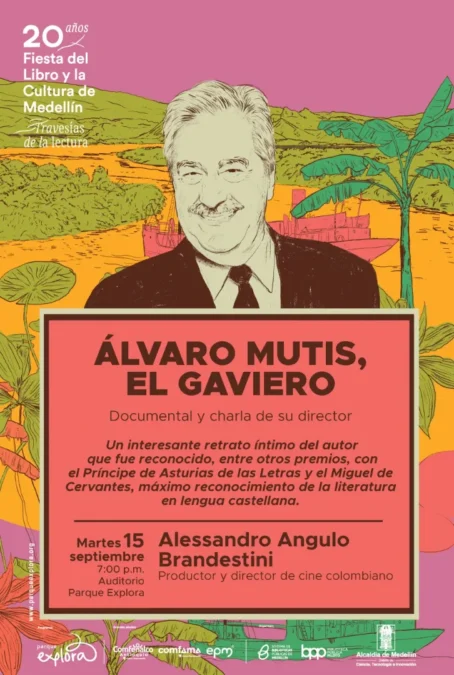 Fiesta del Libro: Álvaro Mutis, el gaviero - Image 01
