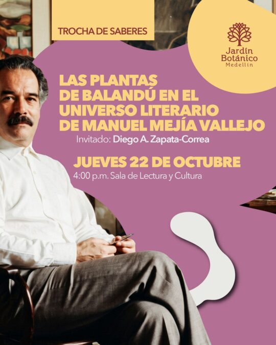 Las Plantas de Balandú en el Universo Literario de Manuel Mejía Vallejo - Image 01