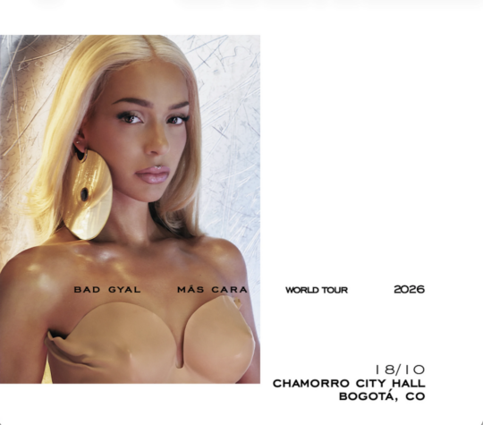BAD GYAL MAS CARA WORLD TOUR 2026 - Image 9827