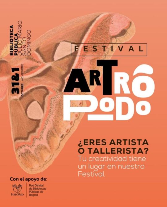 Festival Artropodo 2026 Convocatoria Abierta Para Artistas Y Talleristas - Image 10158