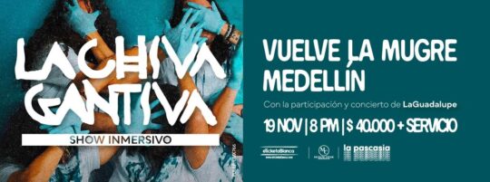 LA CHIVA GANTIVA VUELVE LA MUGRE MEDELLIN - Image 9810