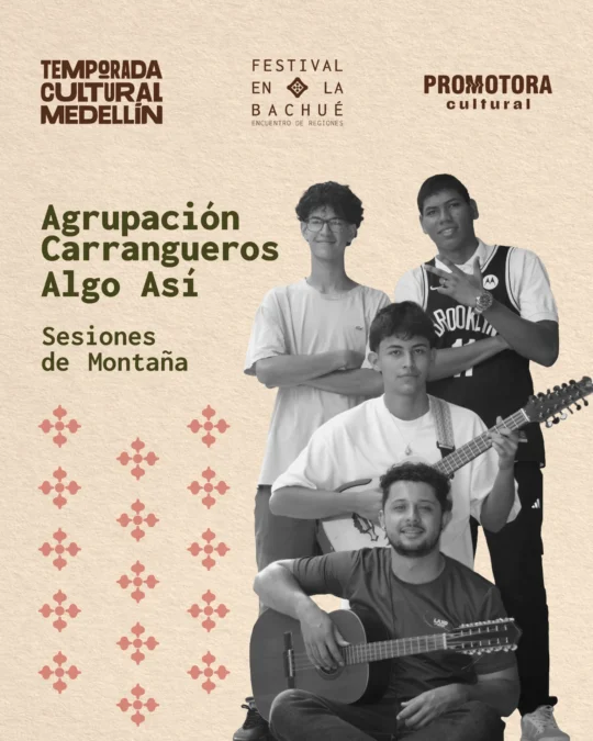 Festival en la Bachué: Agrupación Carrangueros Algo Así - Image 01